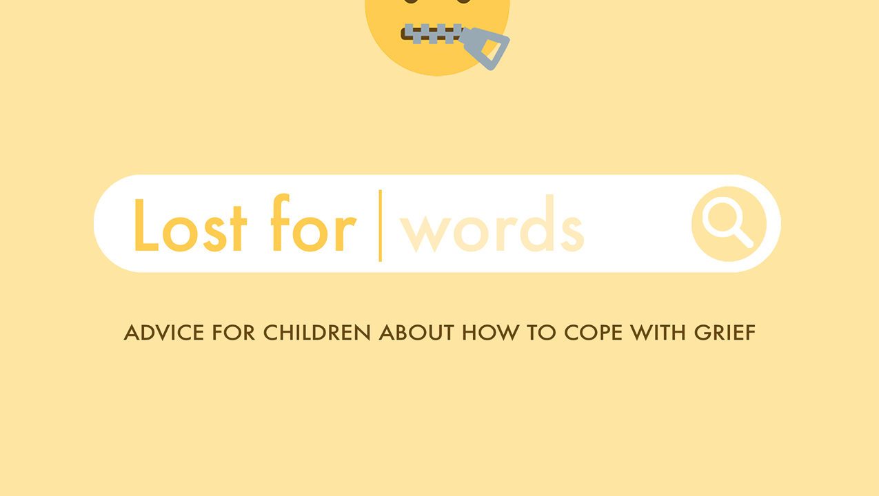 Lost for Words book for bereaved children