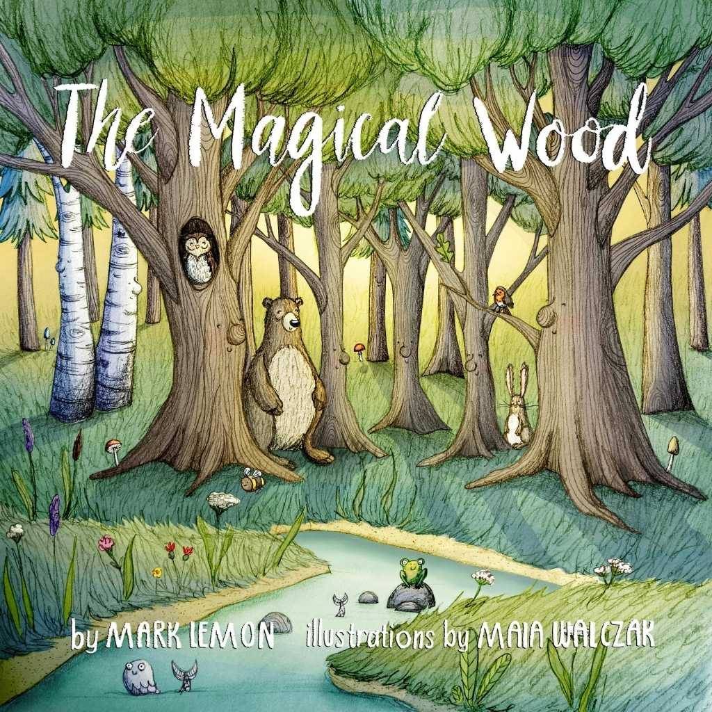 Illustrated cover of The Magical Wood by Mark Lemon